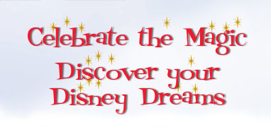 Celebrate the Magic Discover Your Disney Dreams