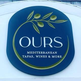 OURS Mediterranean Tapas Wines Bar and More