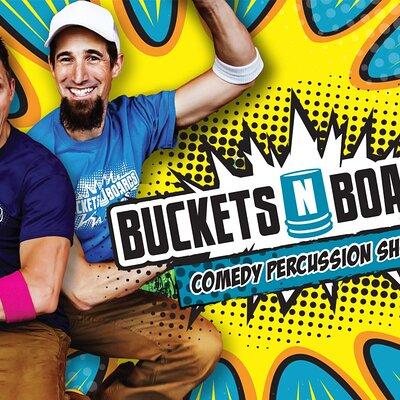 Buckets N Boards Comedy Percussion Show