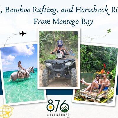  ATV, Bamboo Rafting, and Horseback Ride Tour From Montego Bay